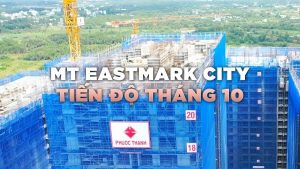 Tiến độ dự án MT Eastmark City tháng 10/2023